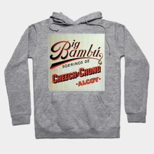 Big Bambu (Cheech & Chong Version) Hoodie